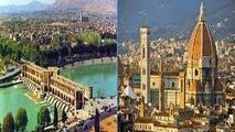 فلورانس و اصفهان دو شهر زیبای جهان