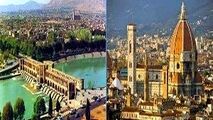 فلورانس و اصفهان دو شهر زیبای جهان